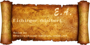 Eichinger Adalbert névjegykártya